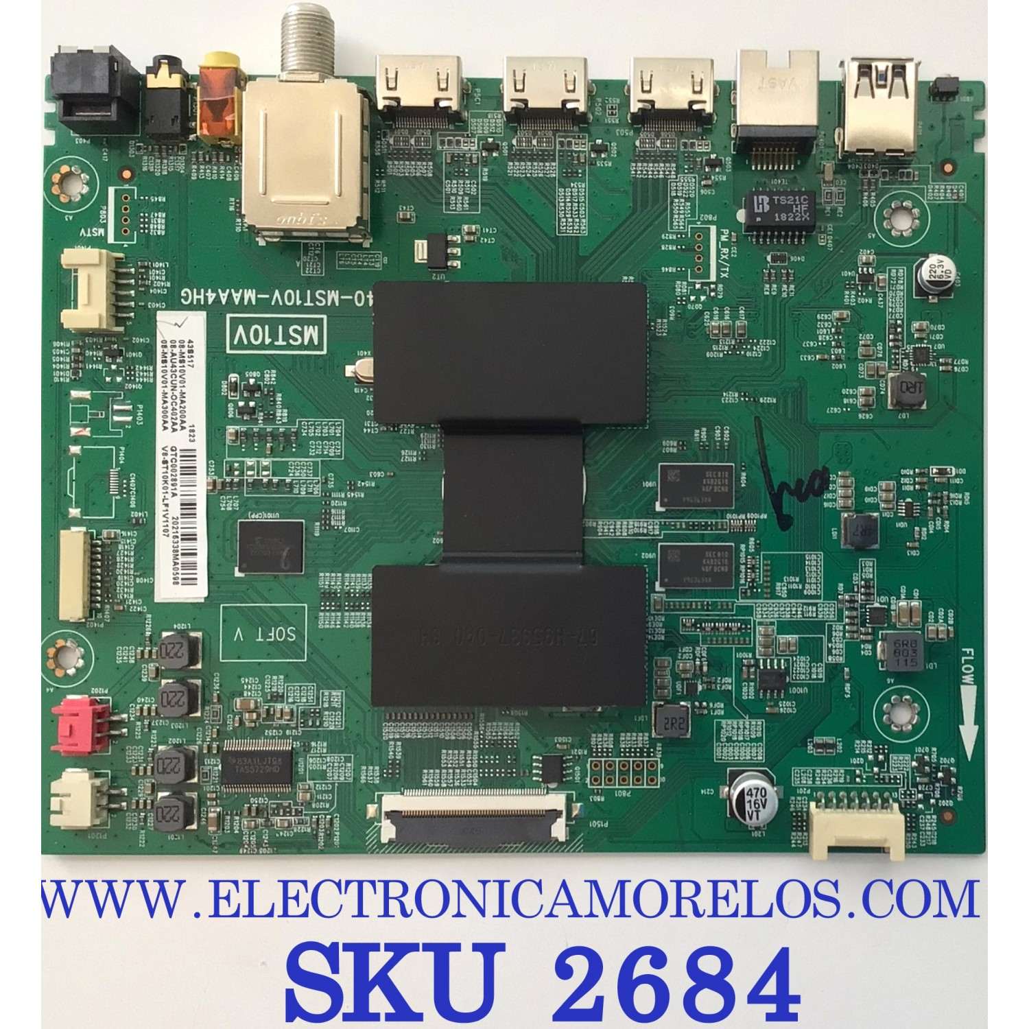 MAIN PARA TCL 4K HD SMART TV / NUMERO DE PARTE 08-AU43CUN-OC402AA / 40-MST10V-MAA4HG / 08-MS10V01-MA200AA / 08-MS10V01-MA300AA / V8-ST10K01-LF1V1107 / PANEL LVU430NEBL / DISPLAY T430QVN03.0 / MODELO 43S517